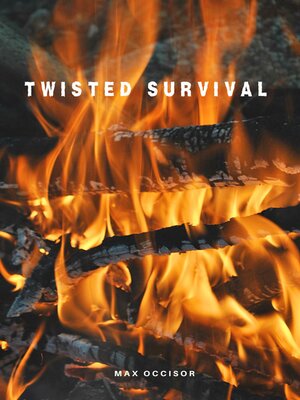 cover image of Twisted Survival